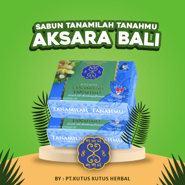 Sabun Tanamilah Tanahmu Aksara Bali